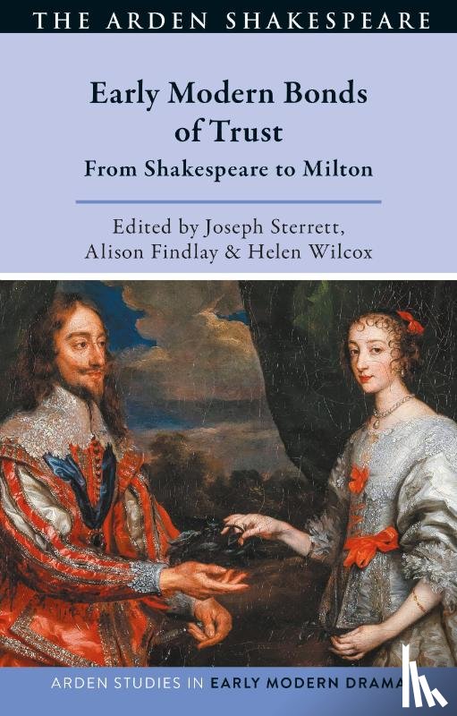  - Early Modern Bonds of Trust