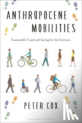 Cox, Peter - Anthropocene Mobilities