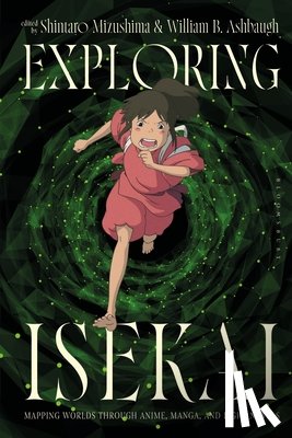  - Exploring Isekai