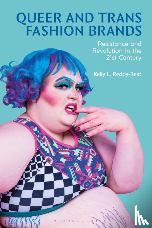 Reddy-Best, Dr Kelly (Iowa State University - Queer and Trans Fashion Brands