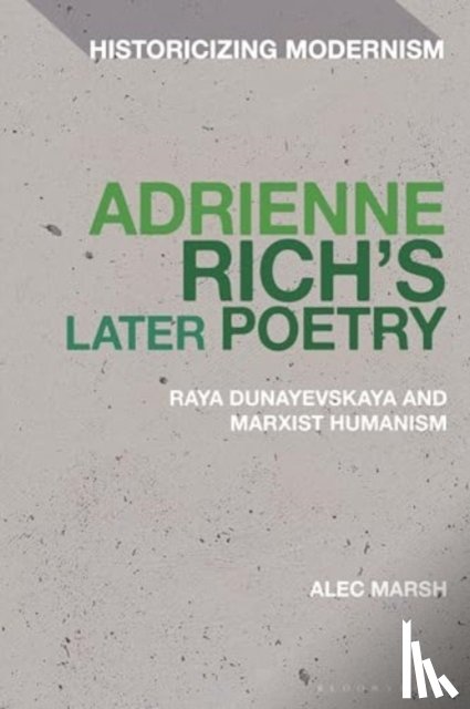 Marsh, Professor Alec (Muhlenberg College - Adrienne Rich’s Later Poetry