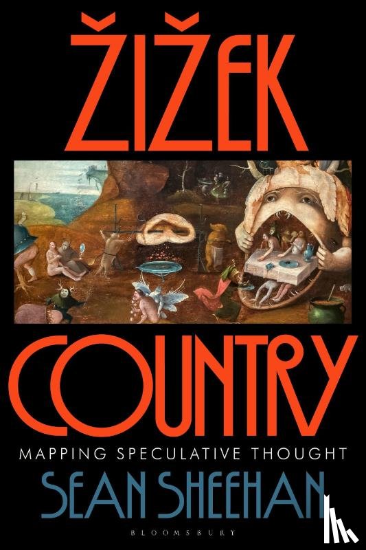 Sheehan, Sean (Independent Scholar - Zizek Country