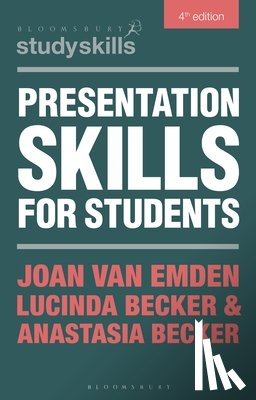 Emden, Joan van (University of Reading, Becker, Lucinda (University of Reading, Becker, Anastasia - Presentation Skills for Students