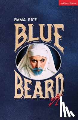 Rice, Emma (Theatre Company) - Blue Beard