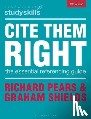 Pears, Richard (Durham University), Shields, Graham (Formerly University of Cumbria) - Cite Them Right
