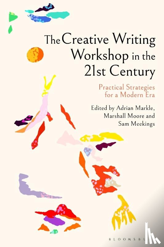  - The Creative Writing Workshop in the 21st Century