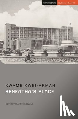 Kwei-Armah, Kwame - Beneatha’s Place