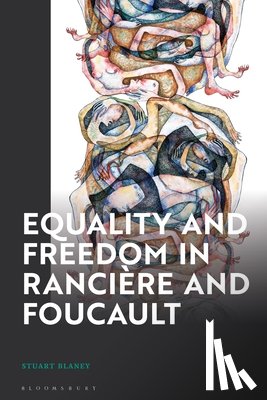 Blaney, Dr Stuart (Staffordshire University - Equality and Freedom in Ranciere and Foucault