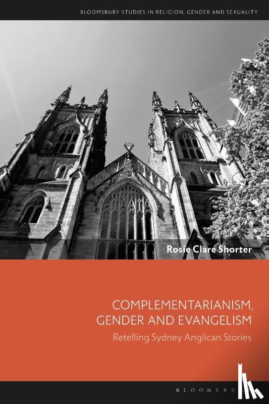 Shorter, Rosie Clare (The University of Melbourne and Deakin University - Complementarianism, Gender and Evangelism
