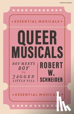 Schneider, Robert W. (Penn State - Queer Musicals