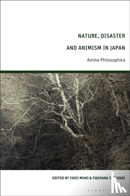  - Nature, Disaster, and Animism in Japan