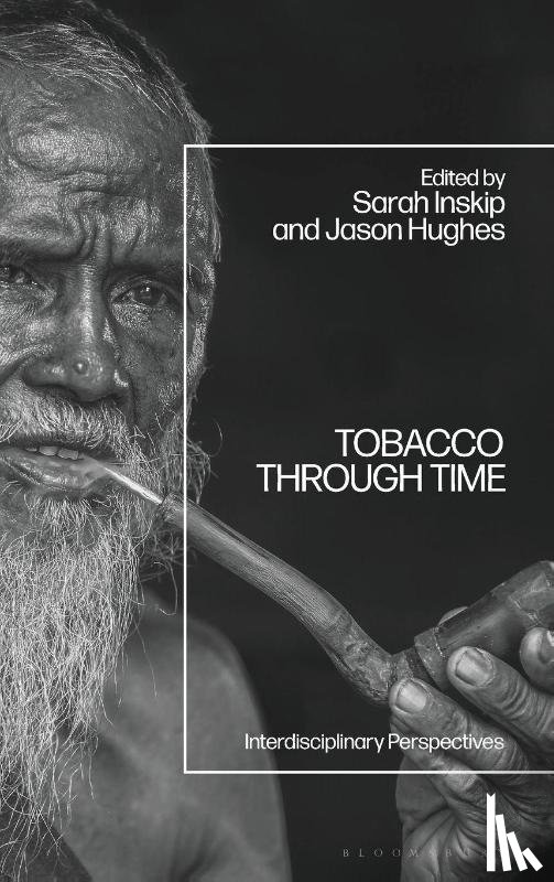  - Tobacco Through Time