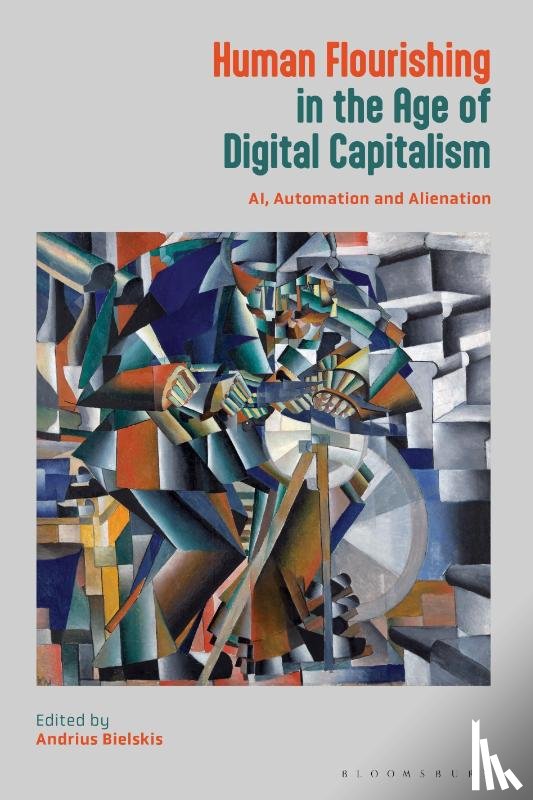  - Human Flourishing in the Age of Digital Capitalism