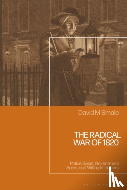 Smale, David M. - The Radical War of 1820