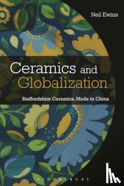 Ewins, Neil (Jingdezhen Ceramic University - Ceramics and Globalization