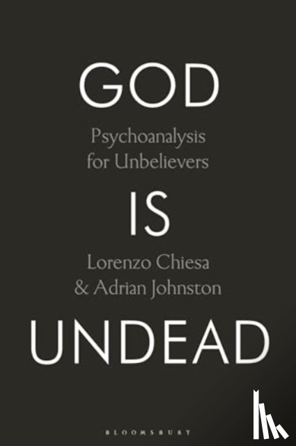 Chiesa, Lorenzo (University of Newcastle, Johnston, Prof. Adrian (University of New Mexico - God Is Undead
