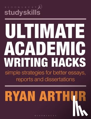Arthur, Dr Ryan (Assistant Professor - Ultimate Academic Writing Hacks