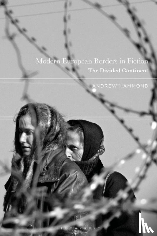Hammond, Dr Andrew (University of Sussex - Modern European Borders in Fiction