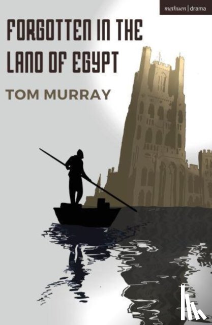 Murray, Tom - Forgotten In The Land Of Egypt