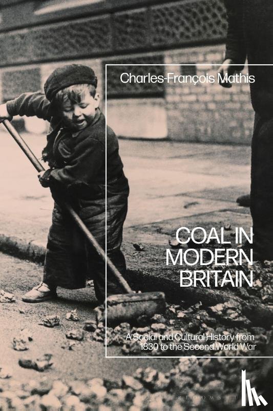 Mathis, Professor Charles-Francois (Paris 1 Pantheon-Sorbonne University - Coal in Modern Britain