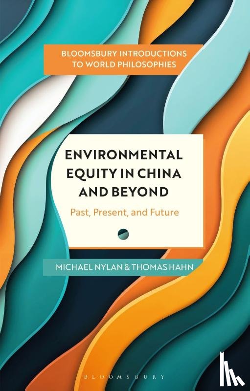 Nylan, Michael (University of California at Berkeley, Hahn, Dr Thomas - Environmental Equity in China and Beyond