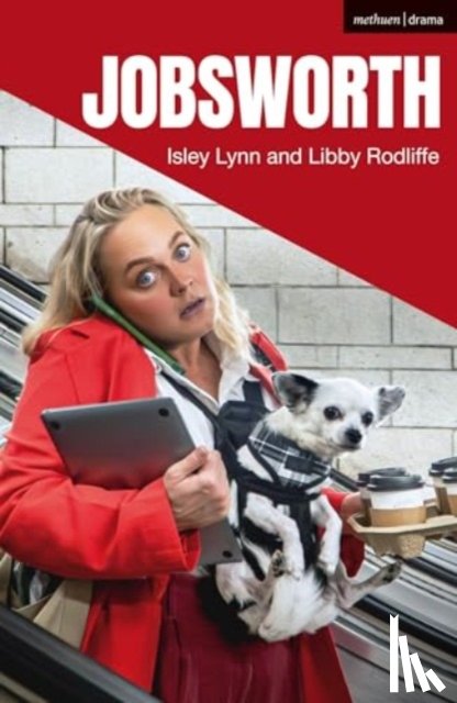 Lynn, Isley (Author), Rodliffe, Libby - Jobsworth