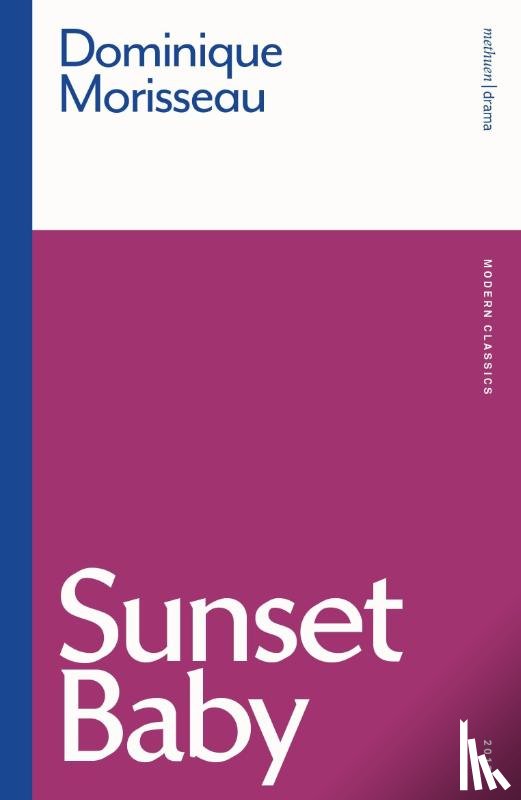 Morisseau, Dominique - Sunset Baby