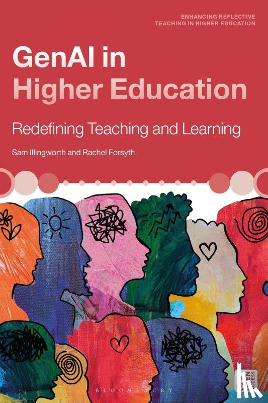 Illingworth, Dr Sam (Edinburgh Napier University, Forsyth, Dr Rachel (Lund University - GenAI in Higher Education