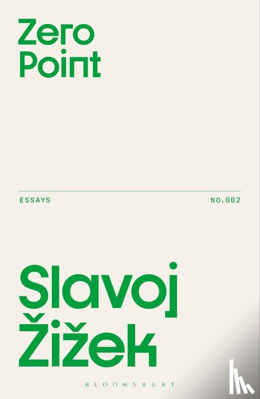 Zizek, Slavoj (Birkbeck Institute for Humanities - Zero Point