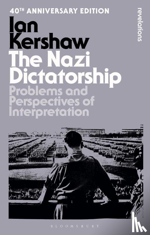 Kershaw, Ian - The Nazi Dictatorship