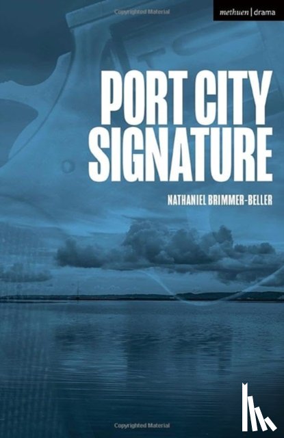 Brimmer-Beller, Nathaniel - Port City Signature