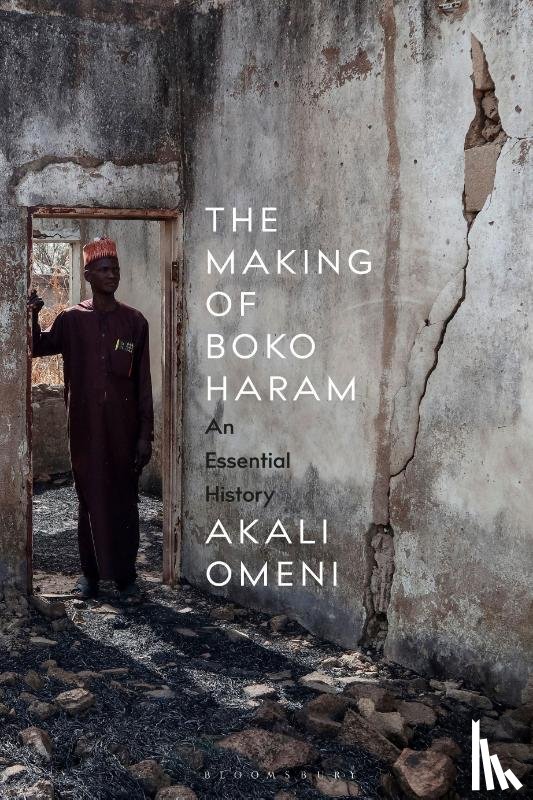 Omeni, Dr Akali (University of St Andrews - The Making of Boko Haram