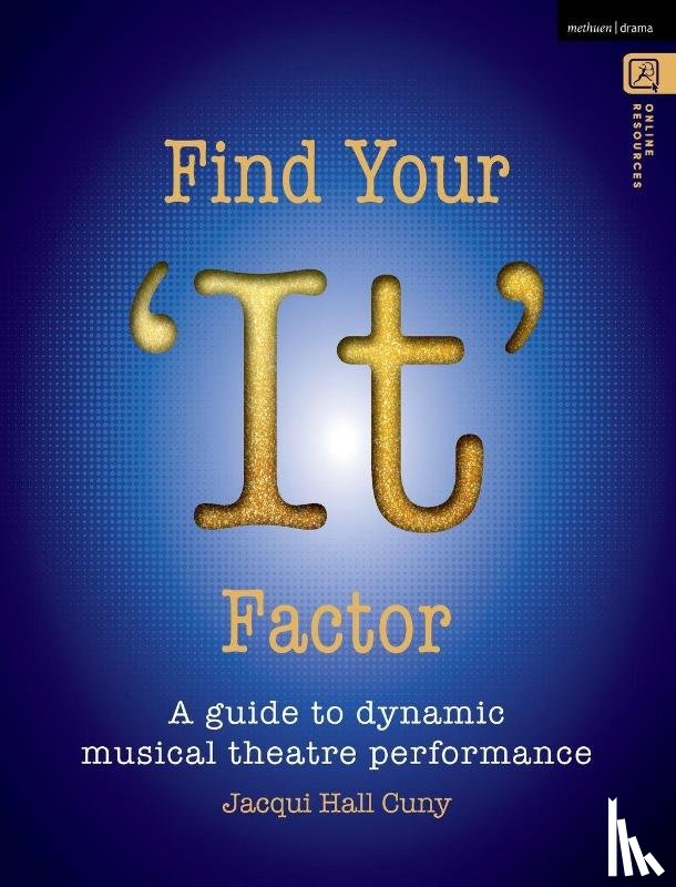 Cuny, Dr Jacqui Hall - Find Your 'It' Factor