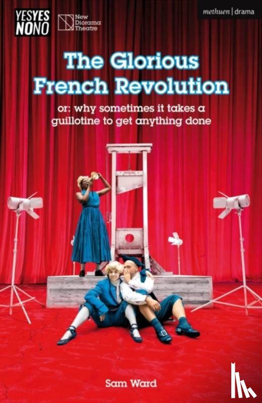 Ward, Sam - The Glorious French Revolution