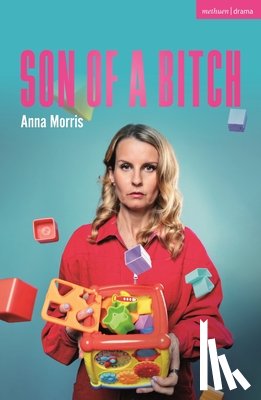 Morris, Anna - Son of a Bitch