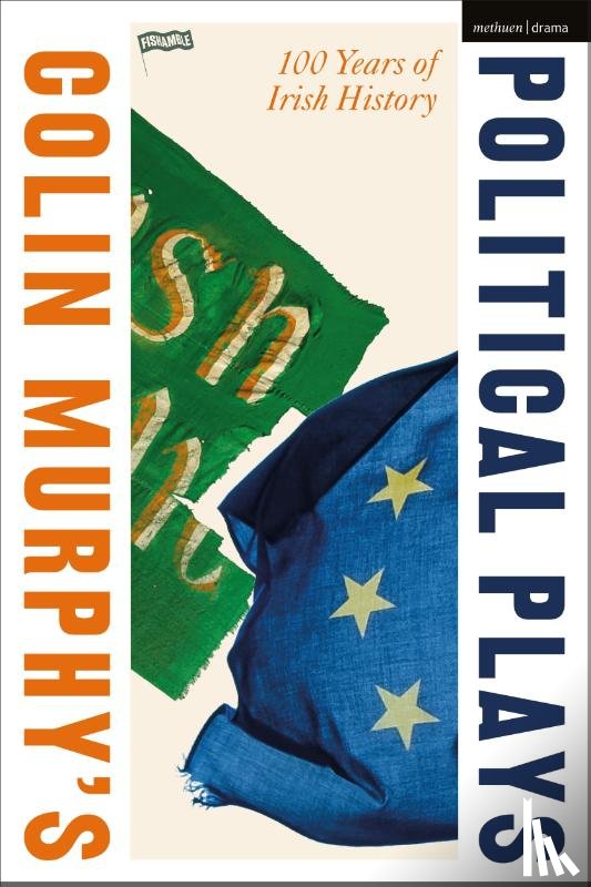 Murphy, Colin - Colin Murphy's Political Plays