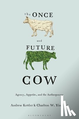 Kettler, Andrew (University of South Carolina, Yingling, Charlton W. (University of Louisville - The Once and Future Cow