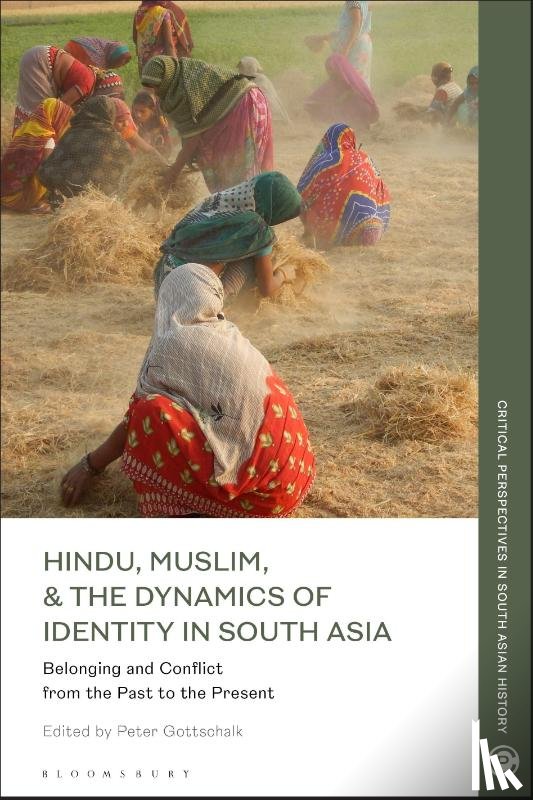  - Hindu, Muslim, & the Dynamics of Identity in South Asia