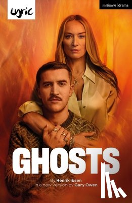 Ibsen, Henrik, Owen, Gary (Author) - Ghosts