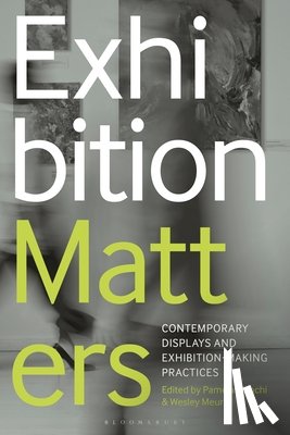  - Exhibition Matters