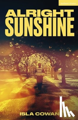 Cowan, Isla - Alright Sunshine