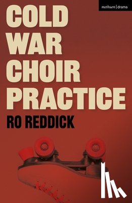 Reddick, Ro - Cold War Choir Practice
