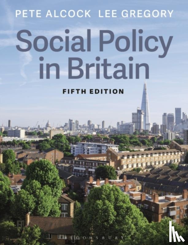 Alcock, Pete (University of Birmingham, Gregory, Lee (University of Nottingham - Social Policy in Britain