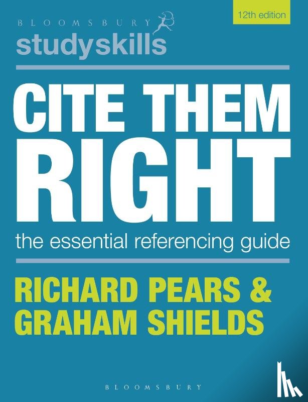 Pears, Richard (Durham University), Shields, Graham (Formerly University of Cumbria) - Cite Them Right