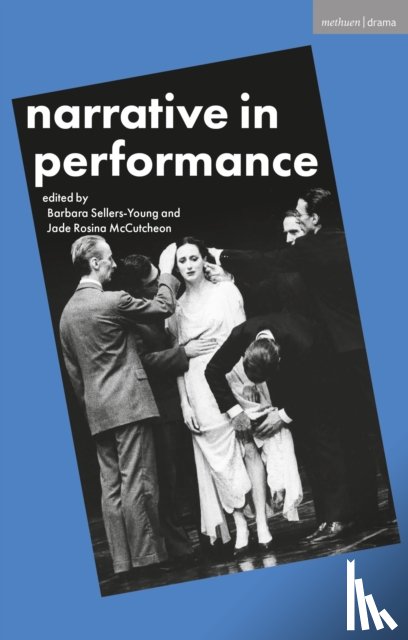  - Narrative in Performance