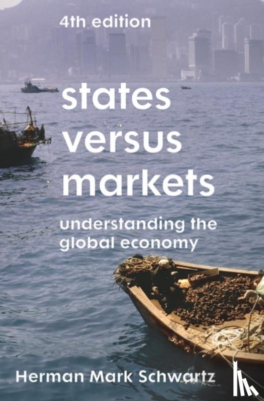 Schwartz, Herman Mark (USA) - States Versus Markets