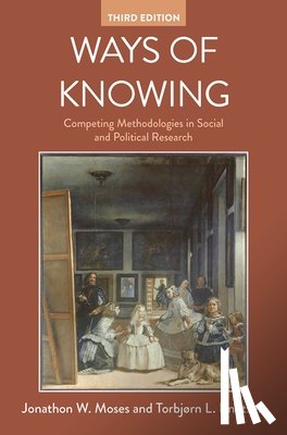 Moses, Jonathan W. (Norwegian University of Science and Technology, Knutsen, Torbjørn L. (Norwegian University of Science and Technology - Ways of Knowing