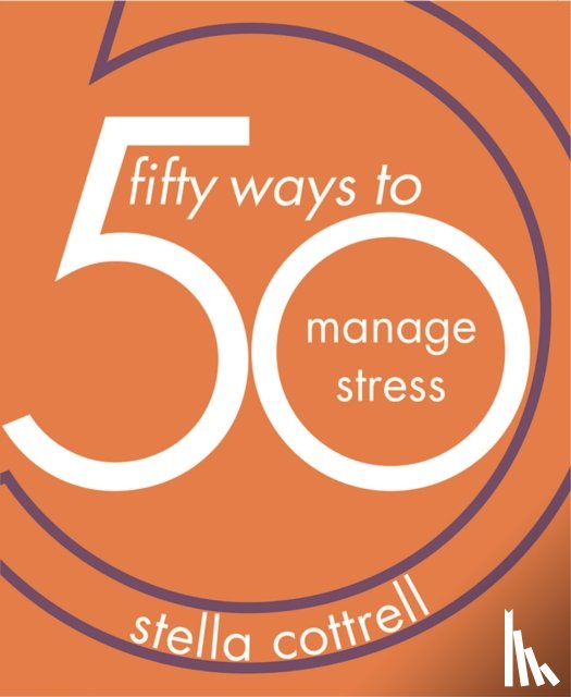 Cottrell, Stella (Writer - 50 Ways to Manage Stress