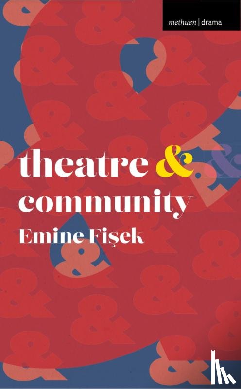 Fisek, Emine (Bo?azici University - Theatre and Community