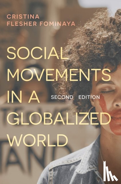 Flesher Fominaya, Cristina - Social Movements in a Globalized World